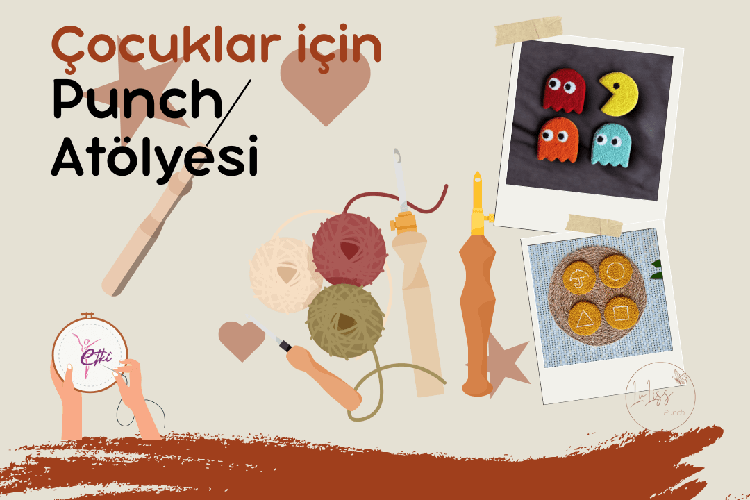 Çocuk Punch Atölyesi