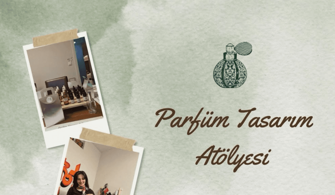 Parfüm Tasarım Atölyesi